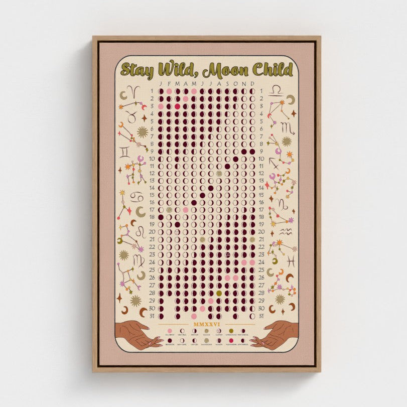 Stay WIld Moon Child Lunar calendar for 2026 decorated with zodaic constellations