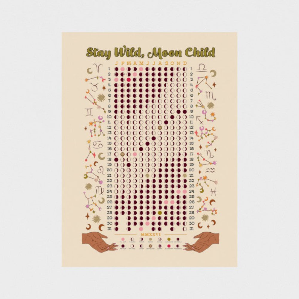 Calendar with astrological symbols and 'Stay Wild, Moon Child' text on a beige background