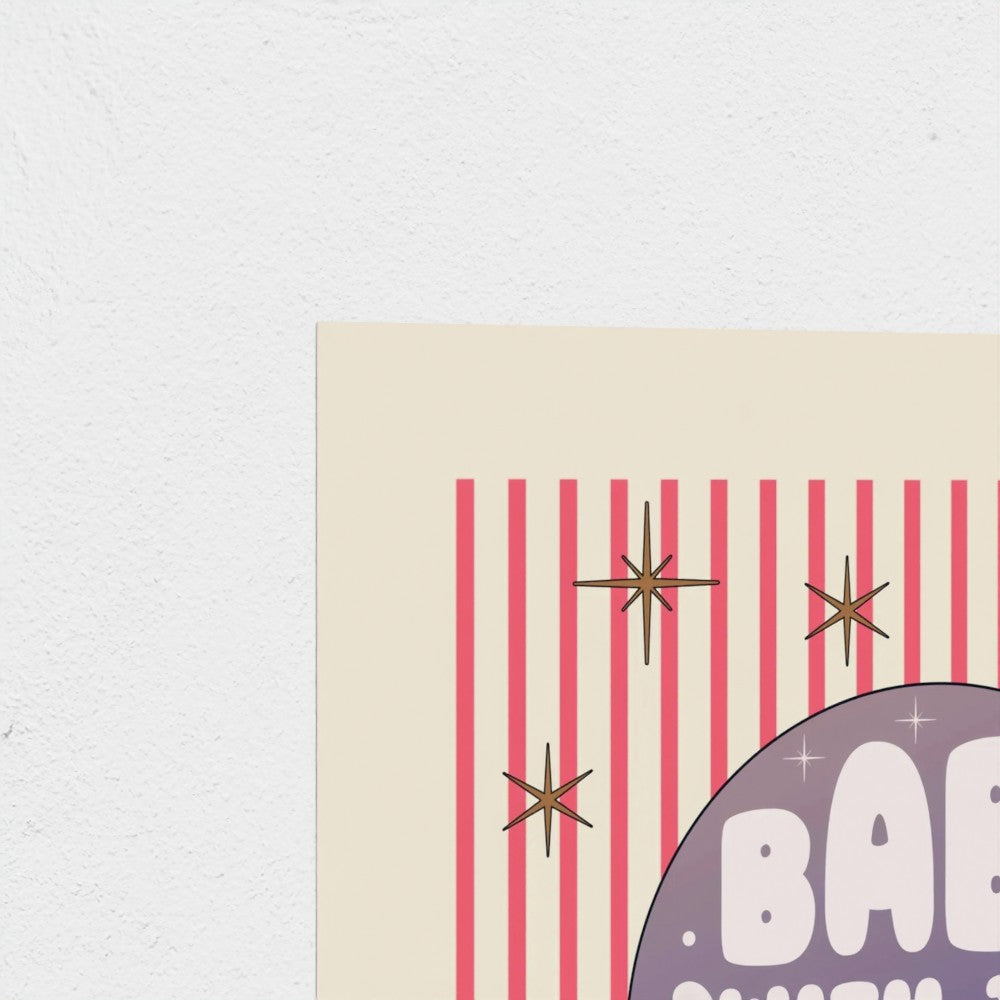 Babe with the Power - Labyrinth inpsired Art Print